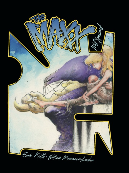 Title details for The Maxx: Maxximized (2013), Volume 2 by Sam Kieth - Available